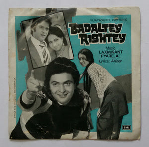 Badaltey Rishtey ( EP , 45 RPM )