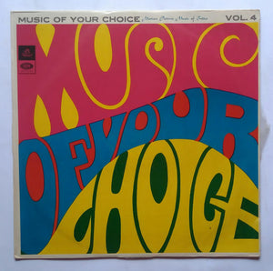 Music Of Your Choice Vol -4 - Motion Picture Music Of India " Hindi Film Hits "