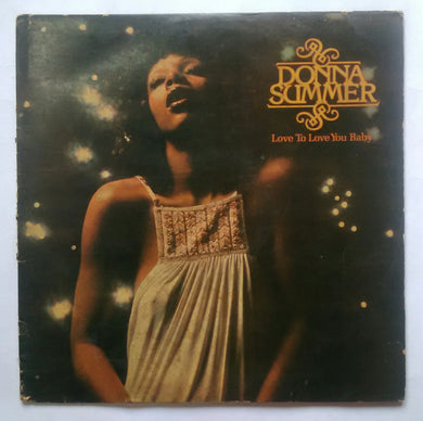 Donna Summer - Love To Love You Baby