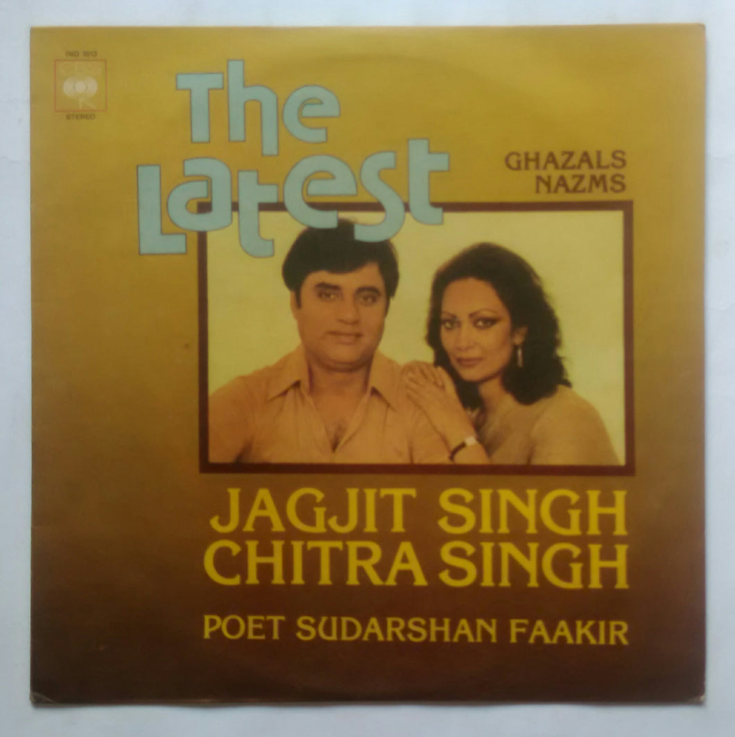 The Latest : Jagjit Singh , Chitra Singh 