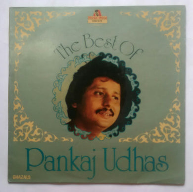 The Best Of Pankaj Udhas 
