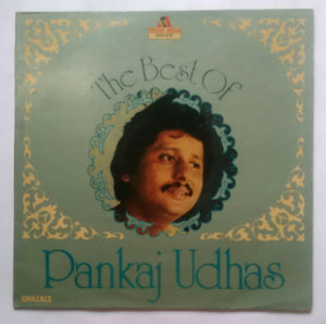 The Best Of Pankaj Udhas " Ghazals "