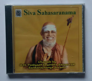 Siva Sahasranama - Chanted by H. H. Poojyasri Jayendra Saraswati Sankarachaya Swami "