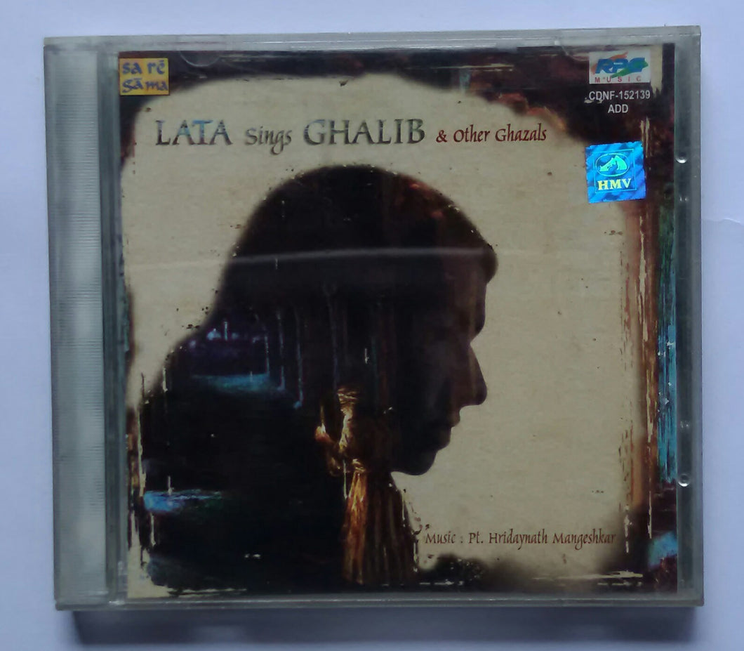 Lata Mangeshkar Sings Ghalib & Other Ghazals 