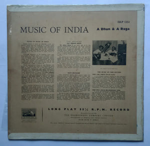 Music Of India - A Dhun & A Raga " Ravi Shankar ( Sitar ) & Ali Akbar Khan ( Sarod ) With Kanai Dutt ( Tabla ) "