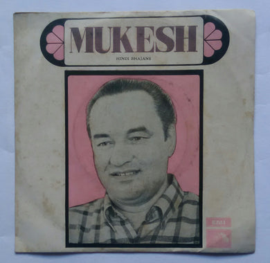 Mukesh Hindi Bhajans ( EP , 45 RPM )