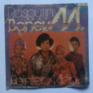 Boney M - Rasputin , Painter Man ( EP , 45 RPM )