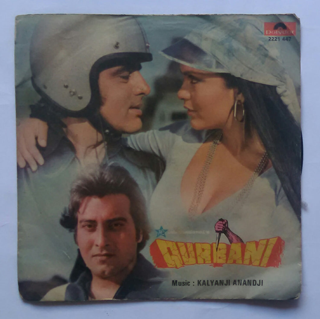 Qurbani ( EP , 45 RPM ) Side 1 Qurbani Qurbani , Aziz Naza . Side 2 Kya Dekhte Ho , Baat Ban Jaye.