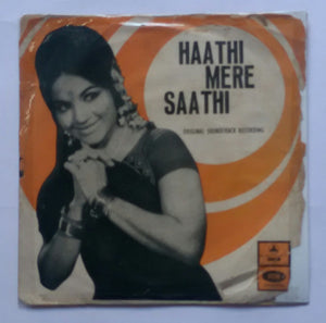 Haathi Mere Saathi ( EP , 45 RPM )