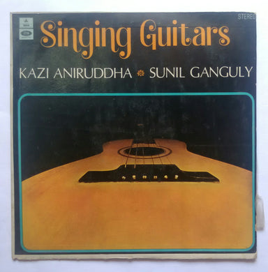 Singing Guitars - Kazi Aniruddha & Sunil Ganguly 