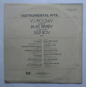 Instrumental Hits From Hindi Film ( Y. S. Moolky " Accordion ", Rajat Nandy " Electric Guitar ", Dilip Roy " Violin ". )