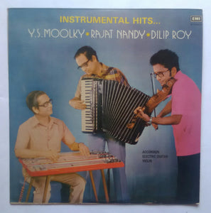 Instrumental Hits From Hindi Film ( Y. S. Moolky " Accordion ", Rajat Nandy " Electric Guitar ", Dilip Roy " Violin ". )