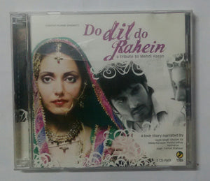Do Dil Do Rahein " 2 CD Pack "