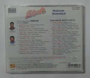 Emage / Malarum Mottukkal Tamil Film Songs