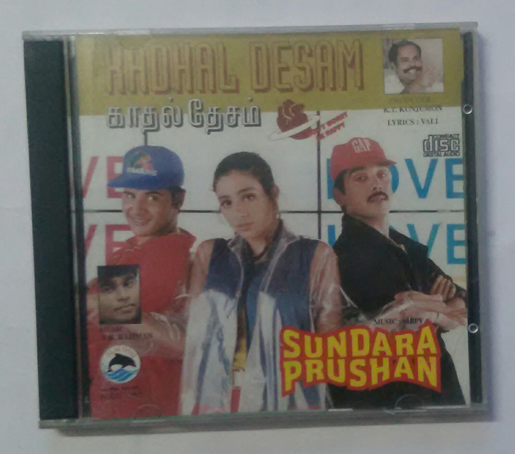 Kadhal Desam / Sundaara Prushan