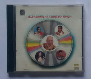 Rare Gems Of Carnatic Music