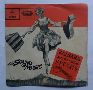 The Sound Of Music - Balsara And His Singing Sitars " EP , 45 RPM "