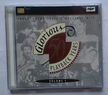 50 Glorious Playback Years " 1947 - 1955 " Vol 1( Indepent India's Greatest Hit's