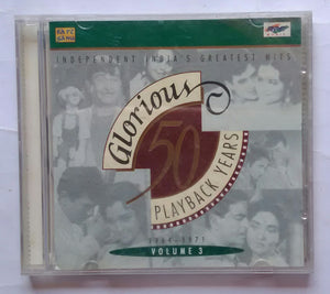 50 Glorious Playback Years " 1964 - 1971 " Vol 3 ( Independent India's Greatest Hits )