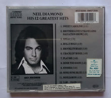 Neil Diamond/ His 12 Greatest Hits
