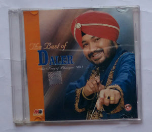 The Best Of Daler  " The King Of Bhangra " Vol :1