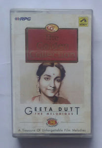 The Golden Collection - Geeta Dutta " The Melodious "