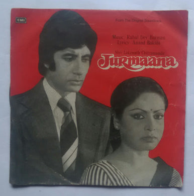 Jurmaana ( EP , 45 RPM ) Music : R. D. Burman 