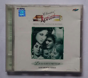 Classics Revival - Loaa Gayi Unki Yaad " Sentimental Songs "