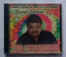 Ever Living Duets Of S. P. Balasubramaniam " Vol : 3 "