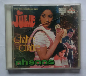 Film Hits Selection From Julie / Chalte Chalte / Ahsaas
