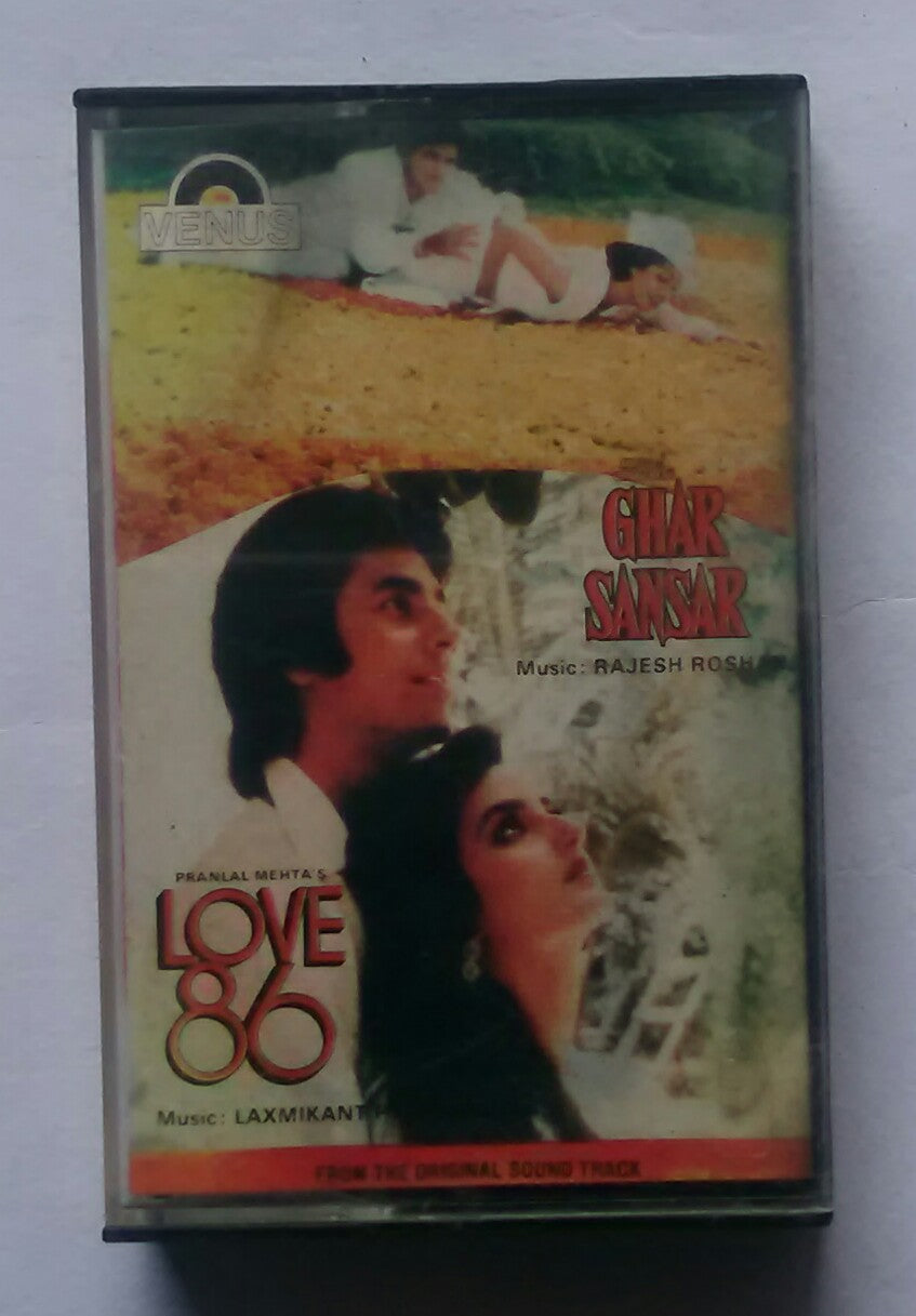 Ghar Sansar / Love 86