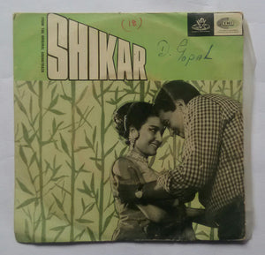 Shikar " EP , 45 RPM "