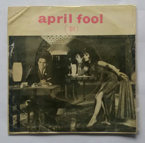 April Fool " EP , 45 RPM "