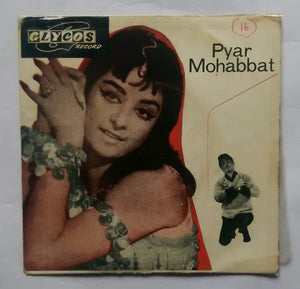 Pyer Mohabbat " EP , 45 RPM "