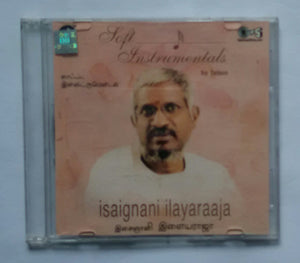 Soft Instrumentals - By Tabun " Isaignni Ilaiyaraaja "
