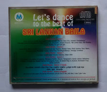 Let's Dance To The Beat Of Baila " Sri Lankan Baila "