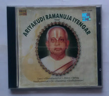 Ariyakudi Ramanuja Iyengar - Vocal