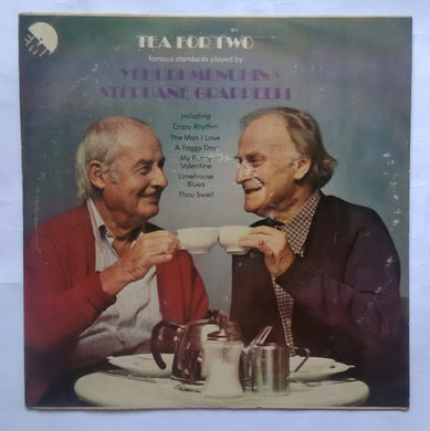 Tea For Two - Famous Standards Played by Yehudi Menuin & Stephane Grappelli