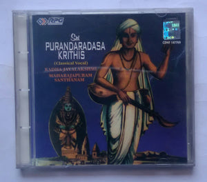 Sri Purandaradasa Krithis ( Classical Vocal ) Radha Jayalakshmi - Maharajapuram Santhanam