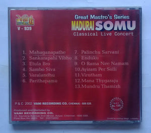 Great Mastro's Series - Madurai Somu " Classical Live Concert "