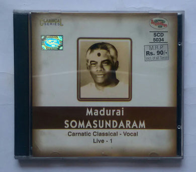Madyrai Somasundaram - Carnatic Classical Vocal Live -1