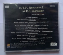 M. P. N. Sethuramman & M. P. N. Ponnuswamy - Nadhaswaram