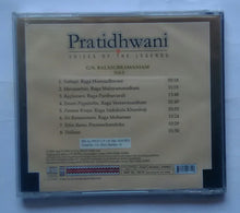 Pratidhwani - G. N. Balasubramanaiam " Vocal " Vol :1