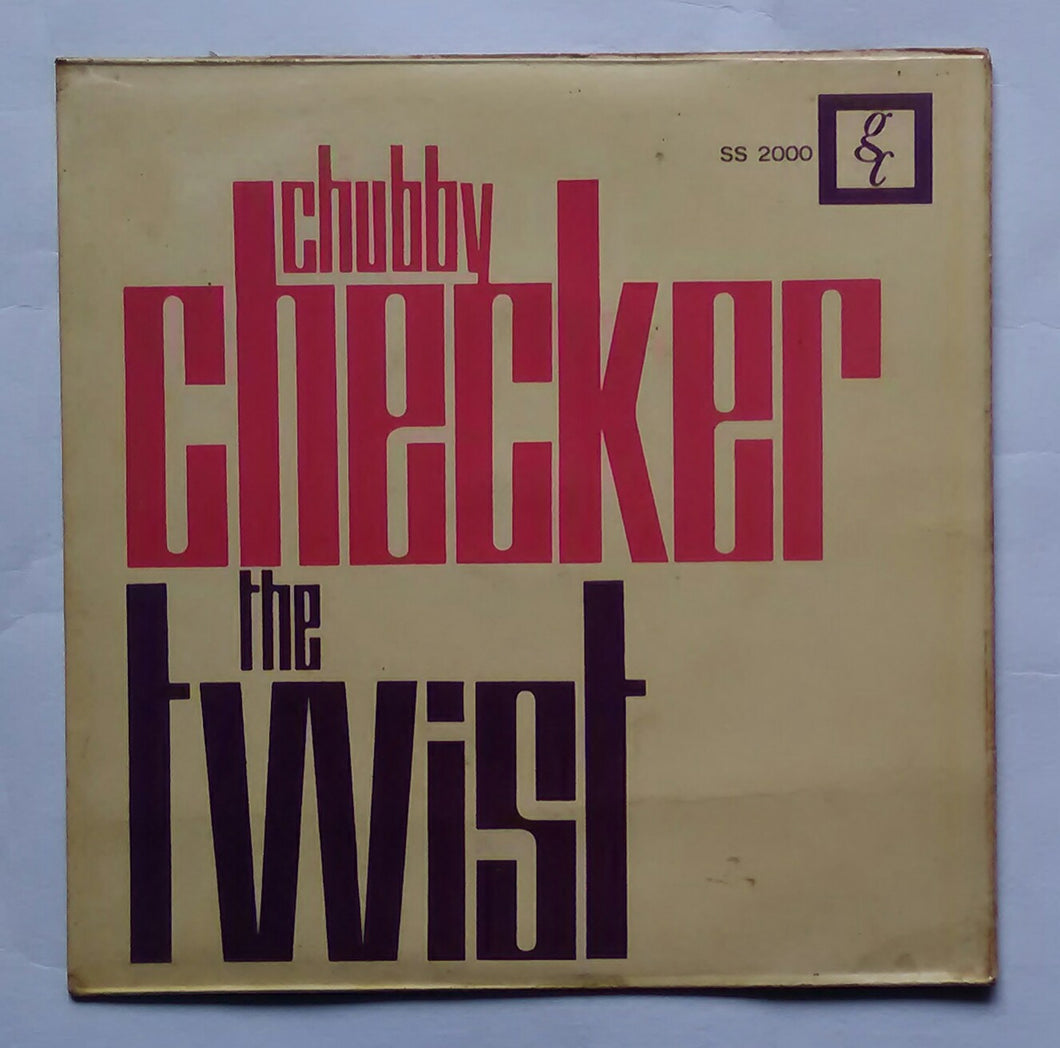 Chubby Checker - The Twist , Let's Twist Again , The Fly , That's The Way It Goes , 