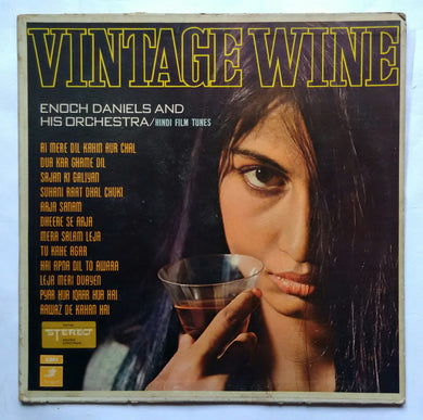 Vintage Wine - Enoch Daniels And His Orchestra / Hindi Film Tunes