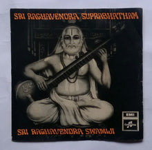 Sri Raghavendra Suprabhatam - Sanskrit Devotional " Music : T. G. Lingappa " Song: P. B. Sreenivos & S. Janaki.