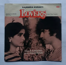 Lovers " Music : R. D. Burman " Side 1: 1' Zamane Men Sabse Purani, 2' Too Mauj Main Hoon Kinara , Sude 2: 1' Mohabbat Karne Walon Ko, 2' Aa Mulaqaton Ka Muusam. ( EP , 45 RPM )
