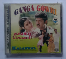 Ganga Gowri / Kalakkal