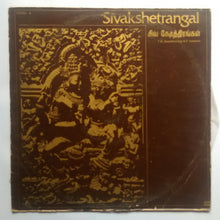 Sivakshetrangal " T. M. Sounderarajan & P. Susheela " Tamil  Devotional