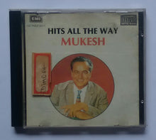 Hits All The Way Mukesh